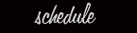 view our schedule